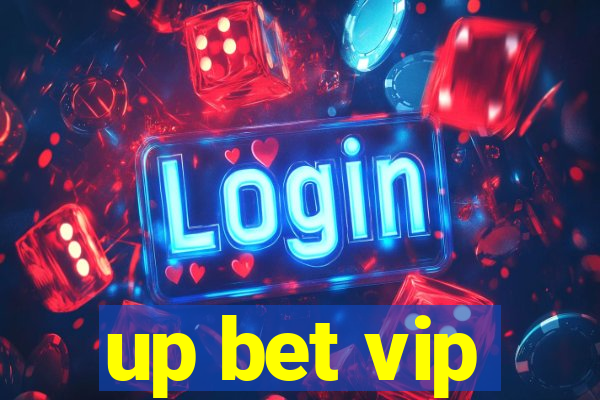 up bet vip